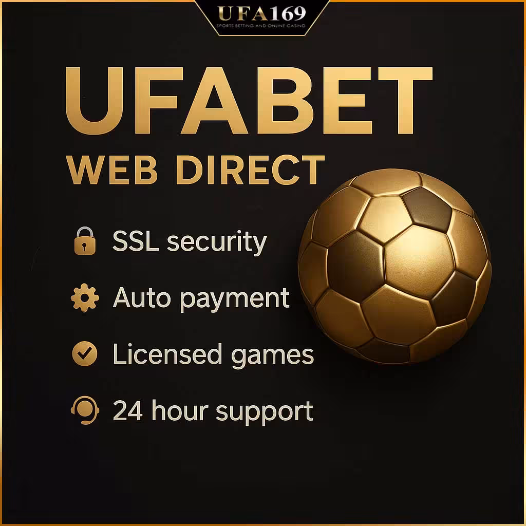 UFABET Direct website, is it really better?